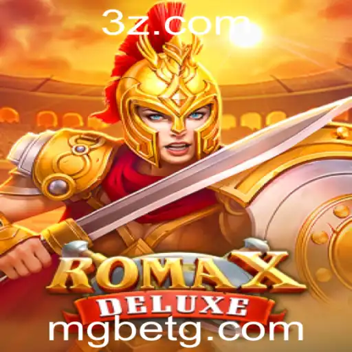 Explorando RomaXDeluxe: O Fascinante Mundo de Aventuras no MGBet.Game